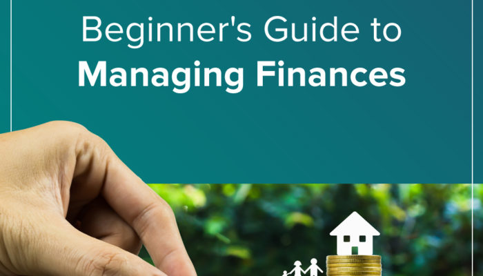 Beginner’s Guide to Managing Finances